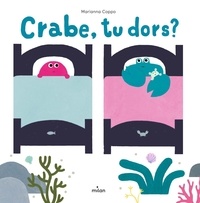 Marianna Coppo - Crabe, tu dors ?.