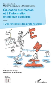 Education aux médias et à l'information en milieux scolaires