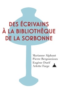 Marianne Alphant et Pierre Bergounioux - Des écrivains à la bibliothèque de la Sorbonne.