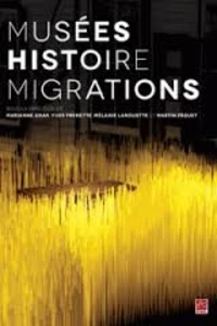 Musée, Histoire, migrations