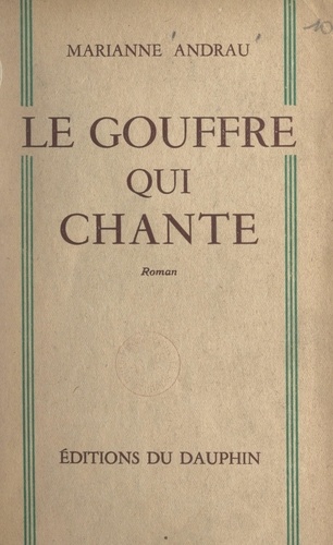 Le gouffre qui chante