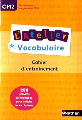 Marianne André-Kérébel et Fanny de La Haye-Nicolas - L'atelier de vocabulaire CM2 - Cahier d'entrainement.