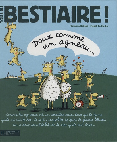Marianne Boilève - Tous au Bestiaire ! Tome 2 : Doux comme un agneau....