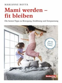 Mami werden – fit bleiben