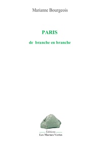 Téléchargez des ebooks pour iTunes Paris de branche en branche DJVU PDB MOBI 9782494144040 en francais par Marianne Bourgeois