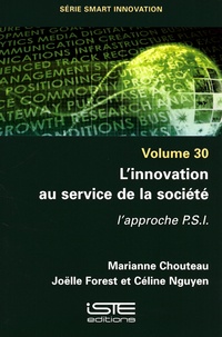 Marianne Chouteau et Joëlle Forest - Smart innovation - Volume 30, L'innovation au service de la société. L'approche P.S.I..