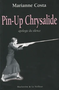 Pin-Up Chrysalide