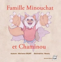Famille minouchat et chaminout