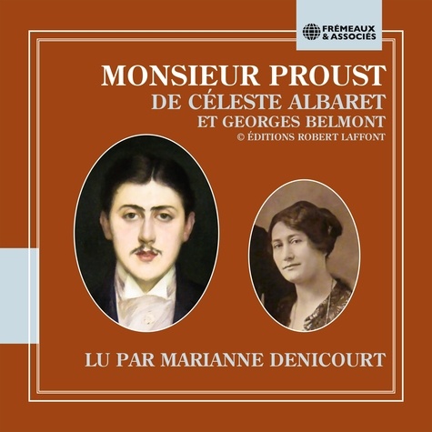 Marianne Denicourt et Georges Belmont - Monsieur Proust.