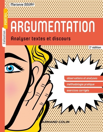 Argumentation - 2e éd. Analyser textes et discours