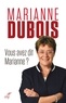Marianne Dubois - Vous avez dit Marianne ?.