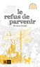 Marianne Enckell - Le refus de parvenir.