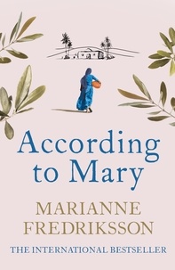 Marianne Fredriksson - According to Mary.