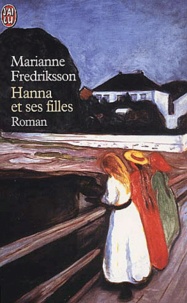 Marianne Fredriksson - Hanna et ses filles.