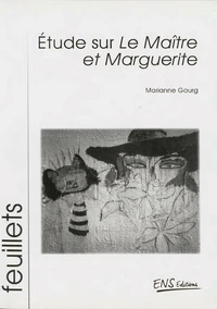 Etude sur Le Maître et Marguerite