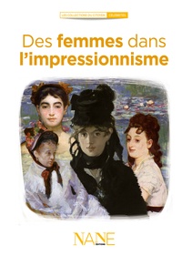 Marianne Leclère - Des femmes dans l'impressionnisme.