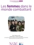Marianne Leclère et  Ministère des armées - Les femmes dans le monde combattant.