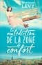 Marianne Lévy - La malédiction de la zone de confort.
