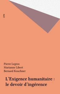 L'exigence humanitaire.