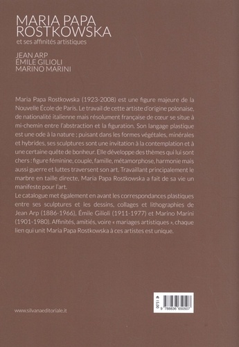 Maria Papa Rostkowska et ses affinités artistiques. Jean Arp, Emile Gilioli, Marino Marini