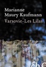 Marianne Maury Kaufmann - Varsovie-Les Lilas.