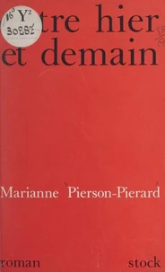 Entre hier et demain
