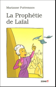 Marianne Puttemans - La Prophétie de Laïal.