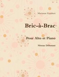 Marianne Rambert - Bric-à-Brac pour Alto et Piano.