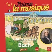 Marianne Vourch - L'offrande musicale de Jean-Sébastien Bach. 1 CD audio