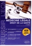 Mariannick Le Gueut et Renaud Bouvet - Médecine légale, droit de la santé.