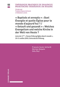 «Baptisés et envoyés»: quel Évangile et quelle Église pour le monde d'aujourd'hui ?