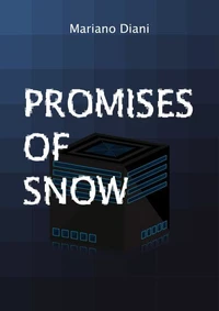 Promises of Snow