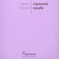 L'agressivité sexuelle