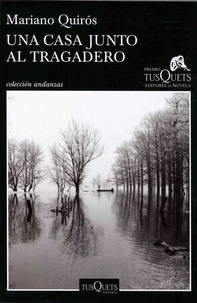 Una casa junto al Tragadero