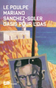 Mariano Sanchez-Soler - Oasis Pour L'Oas.