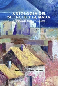 ANTOLOGÍA DEL SILENCIO Y LA NADA