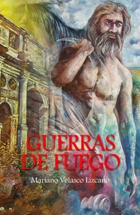 GUERRAS DE FUEGO