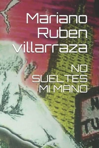 no sueltes mi mano