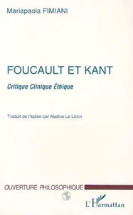 FOUCAULT ET KANT.