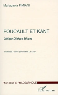FOUCAULT ET KANT.