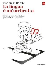 La lingua e un'orchestra