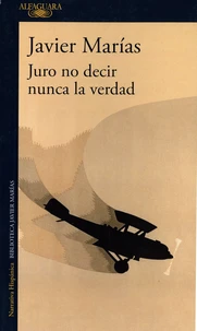 Juro no decir nunca la verdad