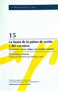 La Fauna De La Palma De Aceite Y Del Cocotero, Los Insectos Y Acaros Plagas Y Sus Enemigos Naturales