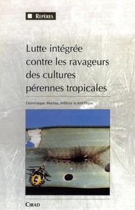 Lutte Integree Contre Les Ravageurs Des Cultures Perennes Tropicales