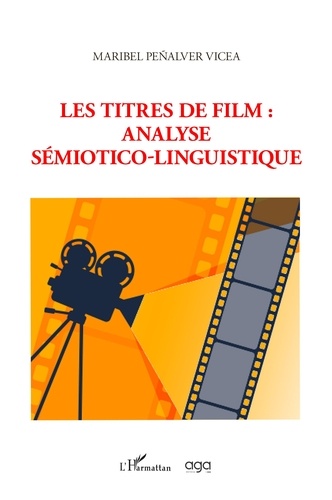 Les titres de film : analyse sémiotico-linguistique