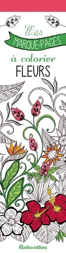 Fleurs. Mes marque-pages à colorier