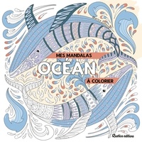 Marica Zottino - Mes mandalas océan à colorier.