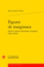 Marie-Agathe Tilliette - Figures de marginaux dans le roman historique européen (1814-1836).