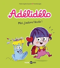 Adélidélo, Tome 06