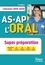 Concours AS-AP l'oral. Aide-soignant, Auxiliaire de puériculture  Edition 2019-2020